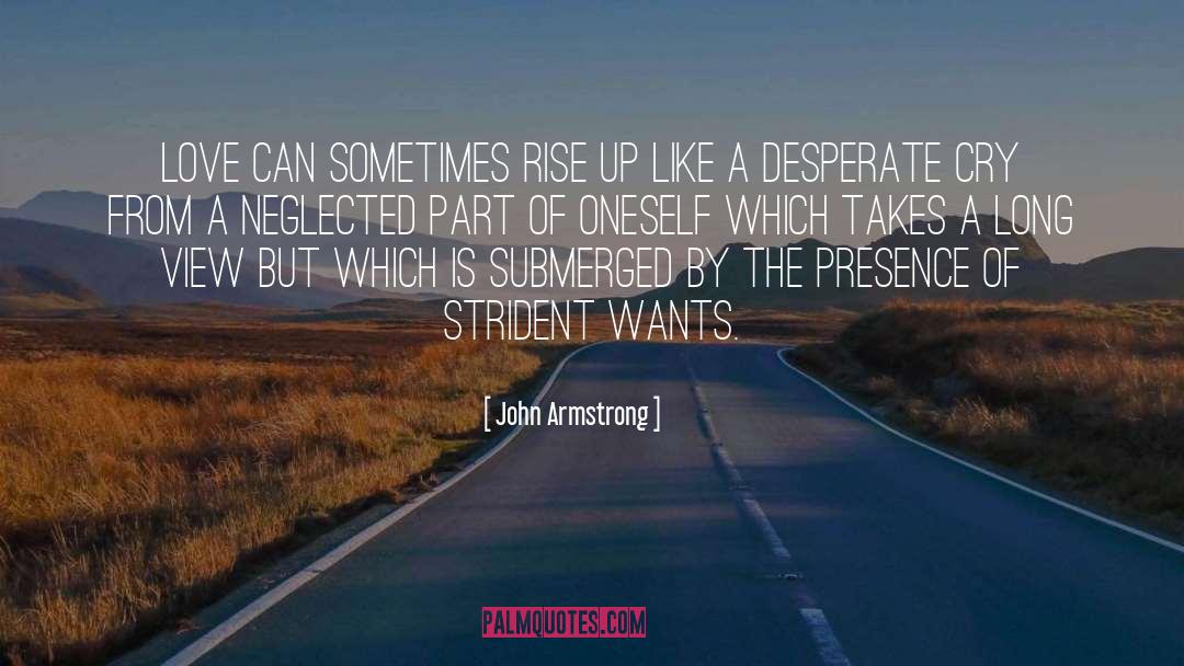 Oneself quotes by John Armstrong