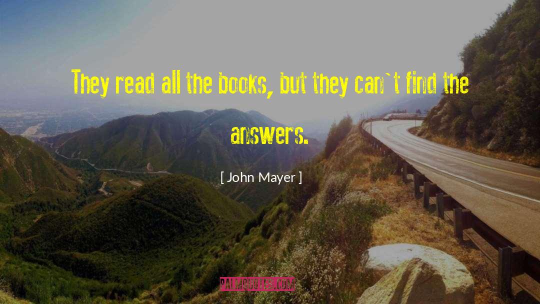 Ongoing Education quotes by John Mayer