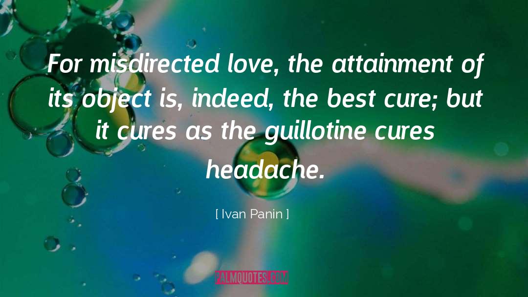 Ongoing Headache quotes by Ivan Panin