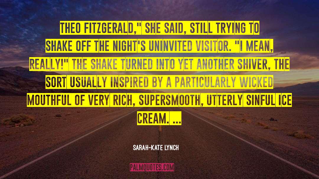 Onica Cream quotes by Sarah-Kate Lynch