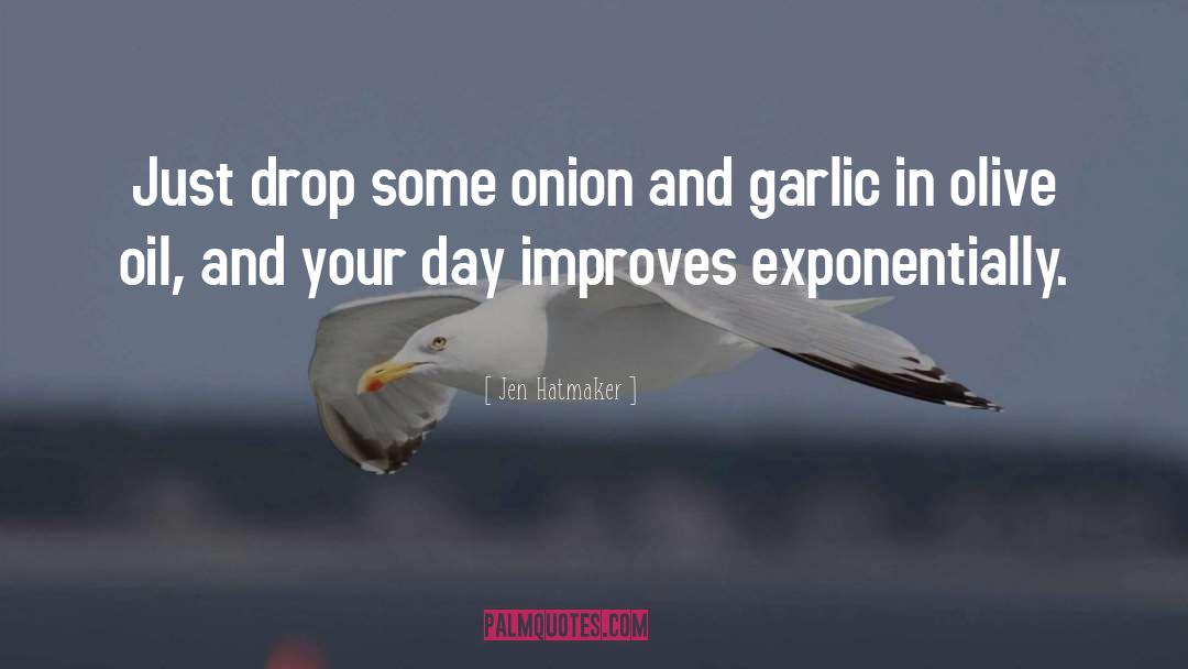 Onion quotes by Jen Hatmaker