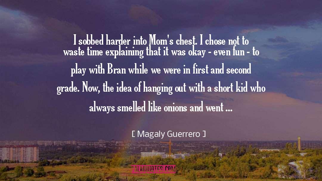 Onions quotes by Magaly Guerrero