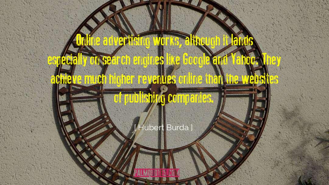 Online Advertising quotes by Hubert Burda