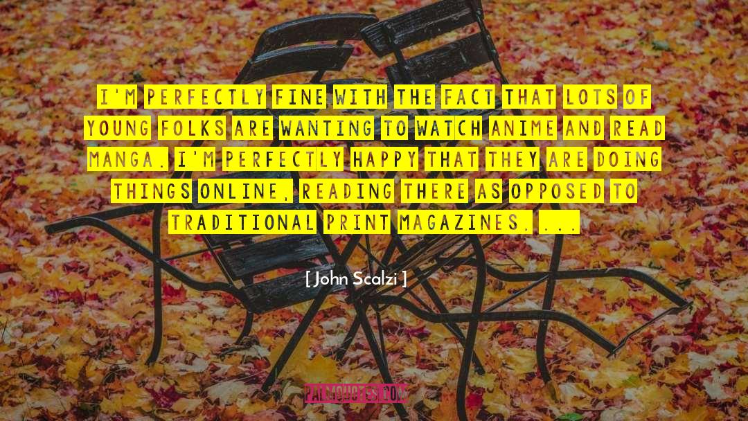 Online Chats quotes by John Scalzi