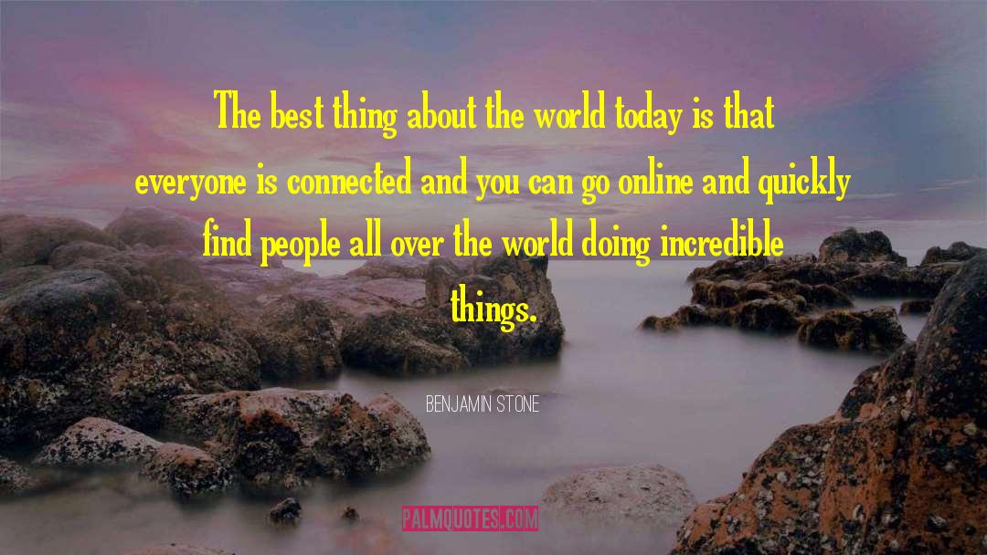 Online Communication quotes by Benjamin Stone