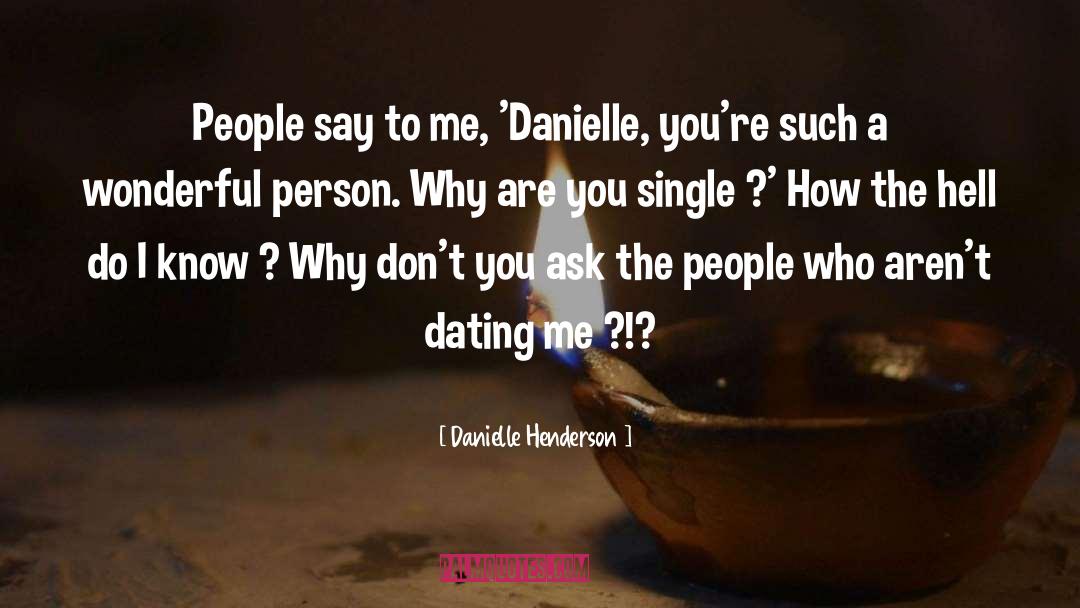 Online Dating quotes by Danielle Henderson