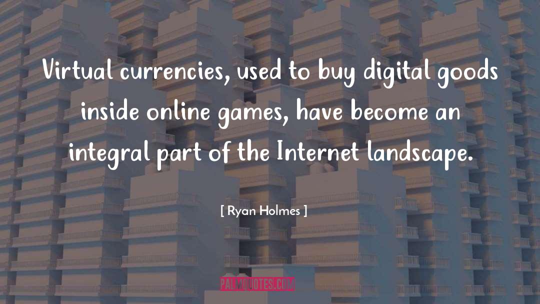 Online Gaming quotes by Ryan Holmes