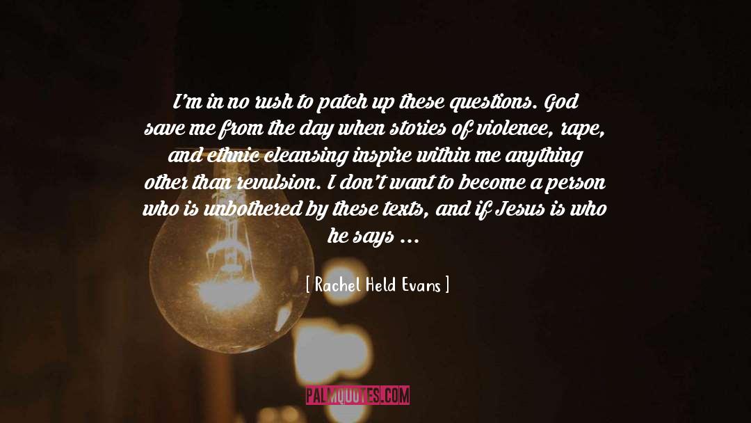 Only A Fool Says There Is No God quotes by Rachel Held Evans