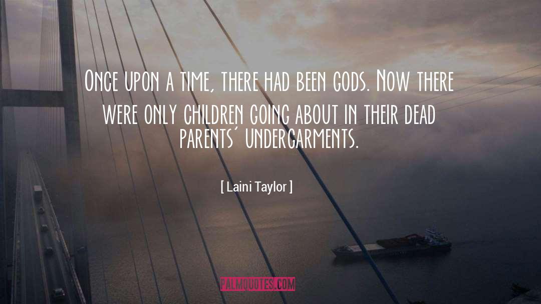 Only Children quotes by Laini Taylor