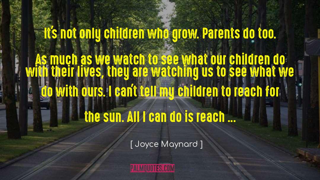 Only Children quotes by Joyce Maynard