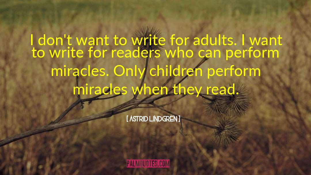 Only Children quotes by Astrid Lindgren