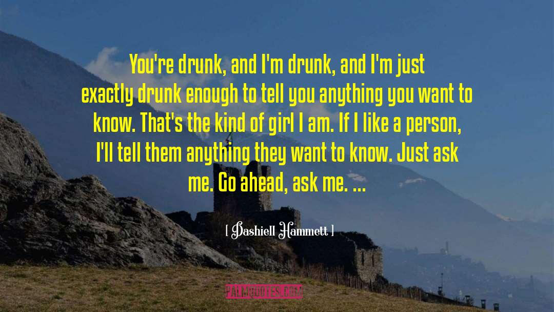 Only Girl quotes by Dashiell Hammett