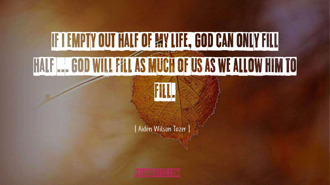 Only God Can Help You quotes by Aiden Wilson Tozer