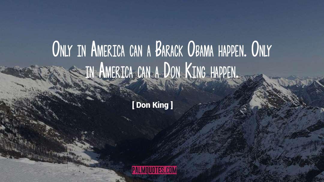 Only In America quotes by Don King