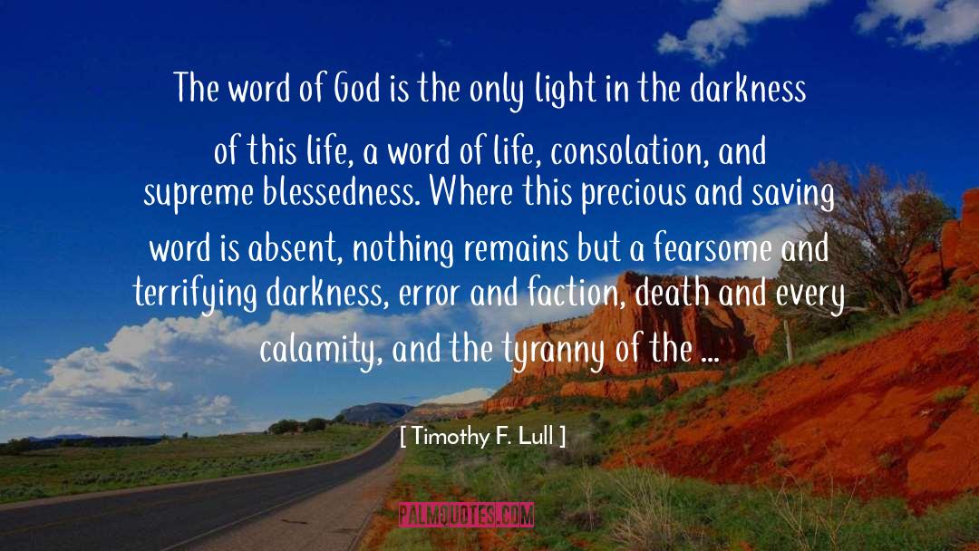 Only Light Darkness William Branham quotes by Timothy F. Lull