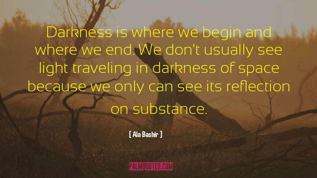 Only Light Darkness William Branham quotes by Ala Bashir