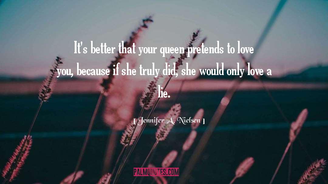 Only Love quotes by Jennifer A. Nielsen