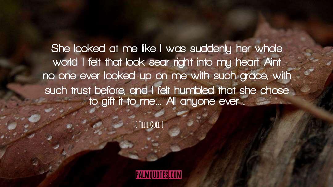 Only My Heart Knows quotes by Tillie Cole