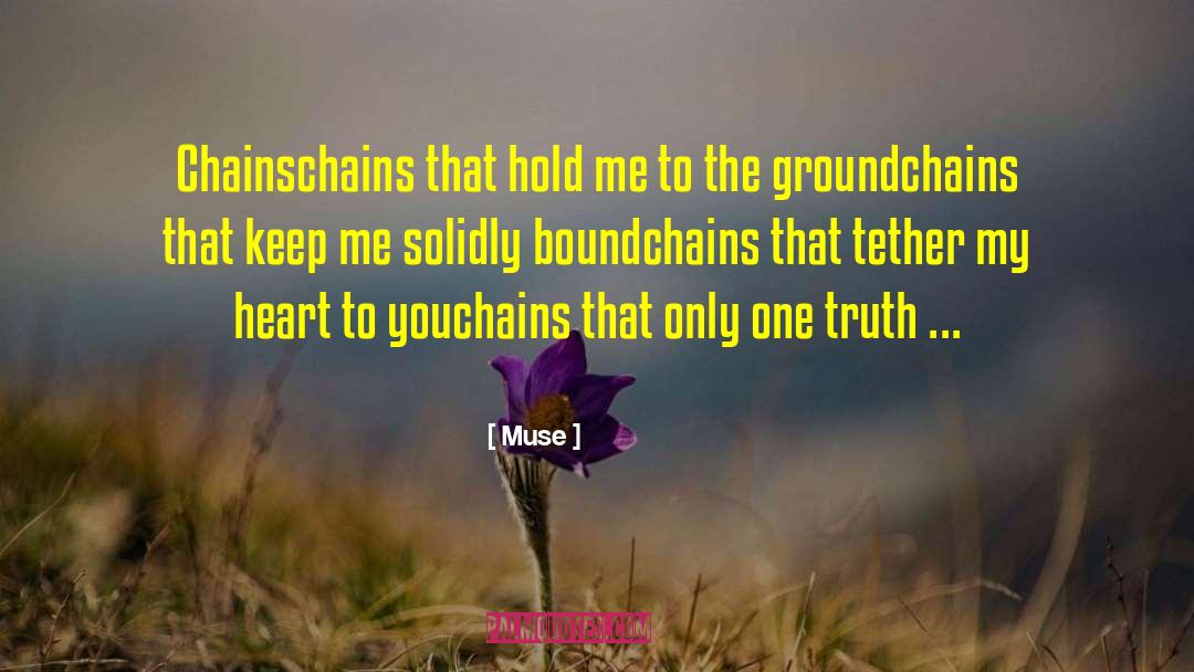 Only One Truth quotes by Muse