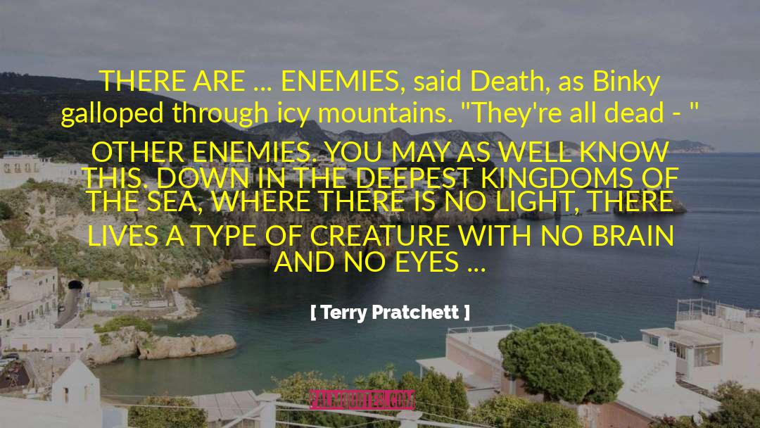 Only The Good Spy Young quotes by Terry Pratchett