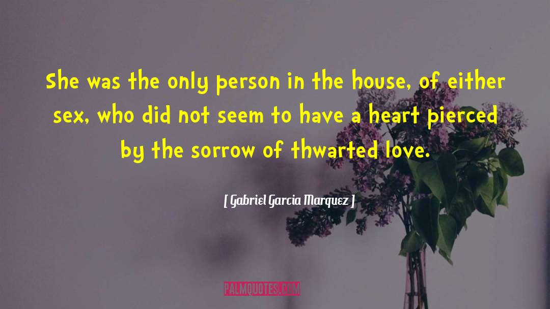 Only The Heart Knows quotes by Gabriel Garcia Marquez