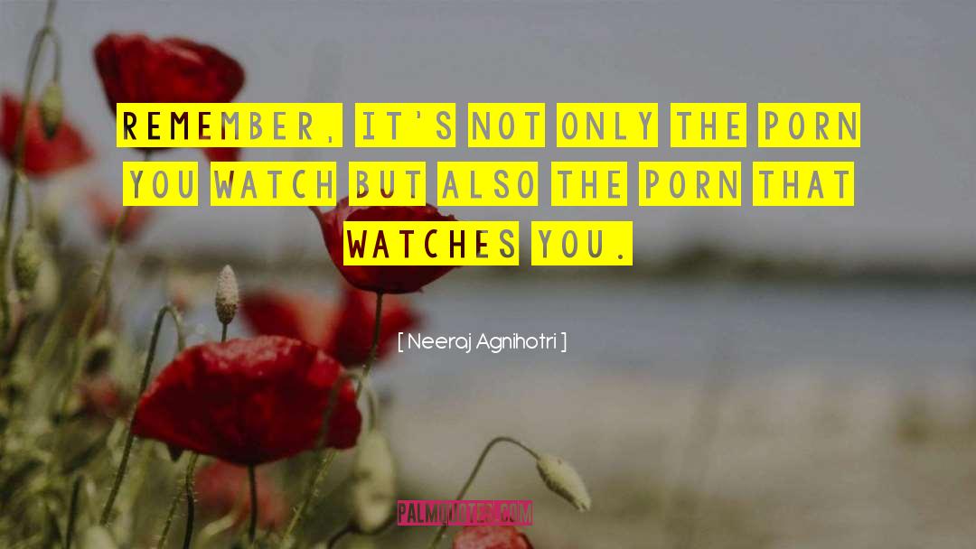 Only The Lonely quotes by Neeraj Agnihotri