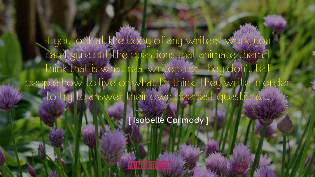 Only You Can Do That quotes by Isobelle Carmody