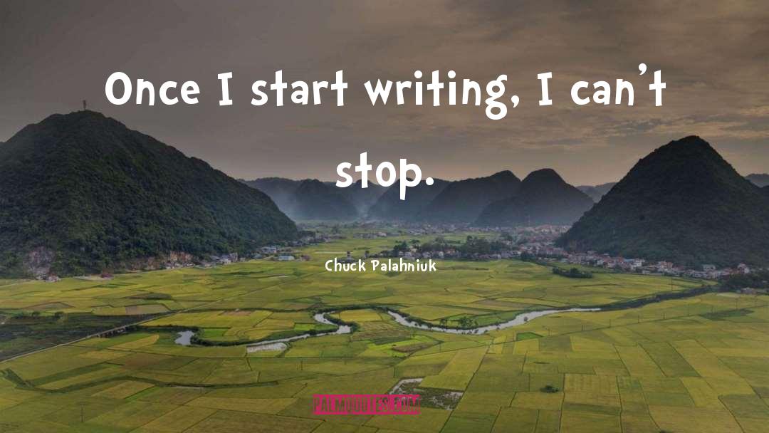 Onn Writing quotes by Chuck Palahniuk