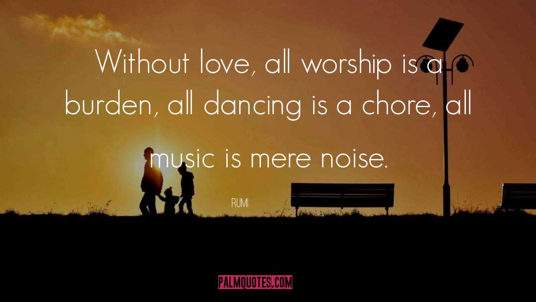 Onomatopoeic Dance quotes by Rumi