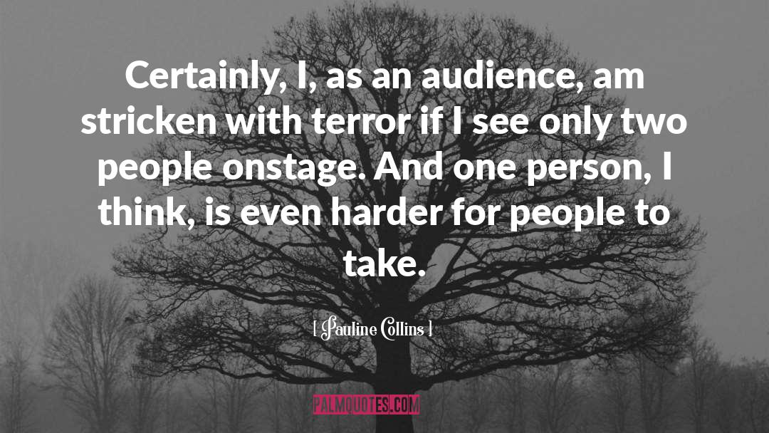 Onstage quotes by Pauline Collins