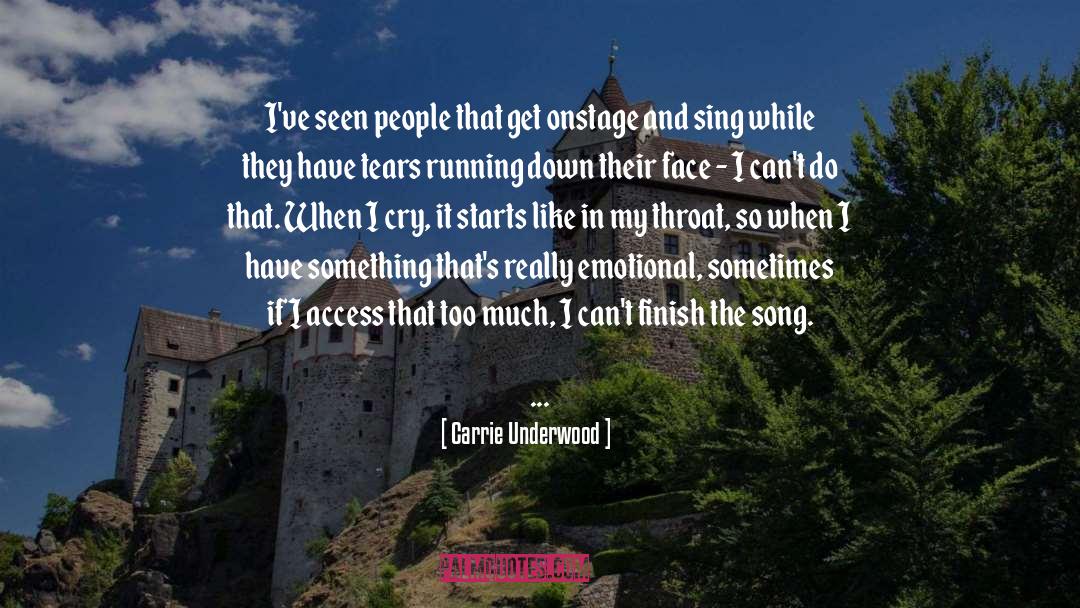 Onstage quotes by Carrie Underwood