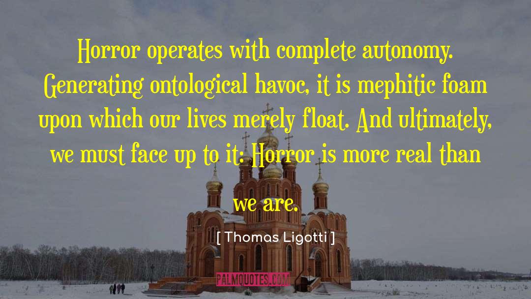 Ontological quotes by Thomas Ligotti