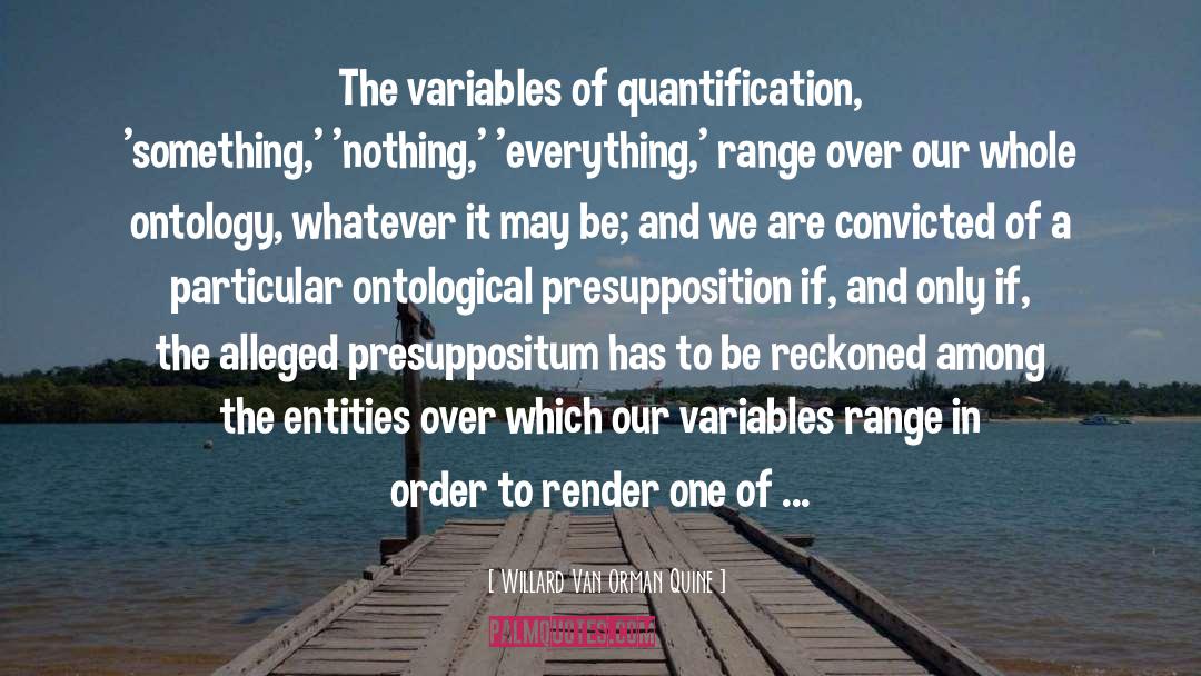 Ontological quotes by Willard Van Orman Quine