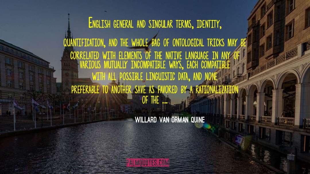 Ontological quotes by Willard Van Orman Quine