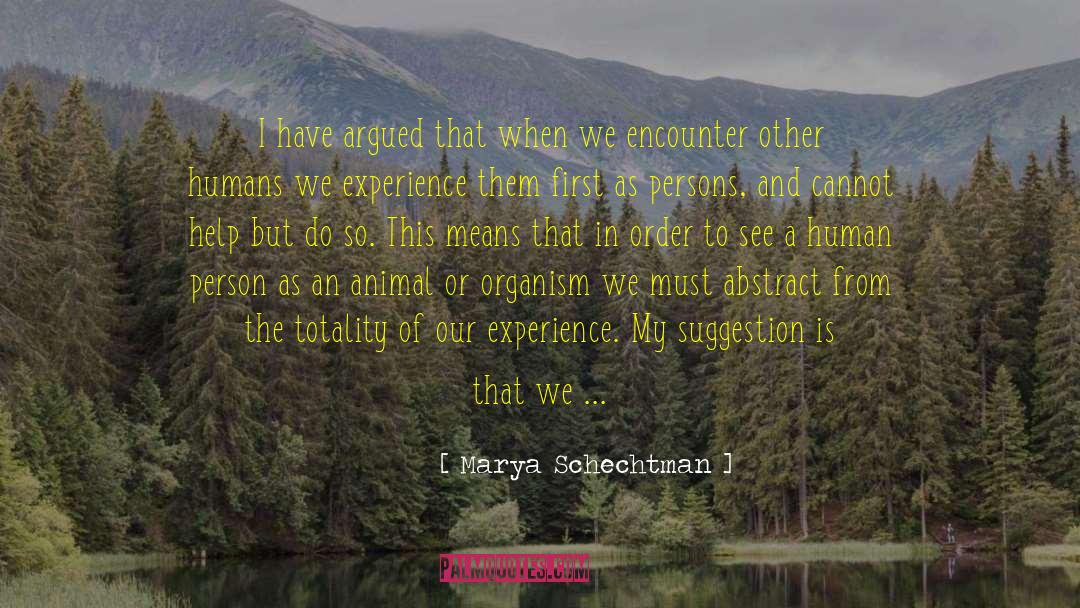 Ontology quotes by Marya Schechtman