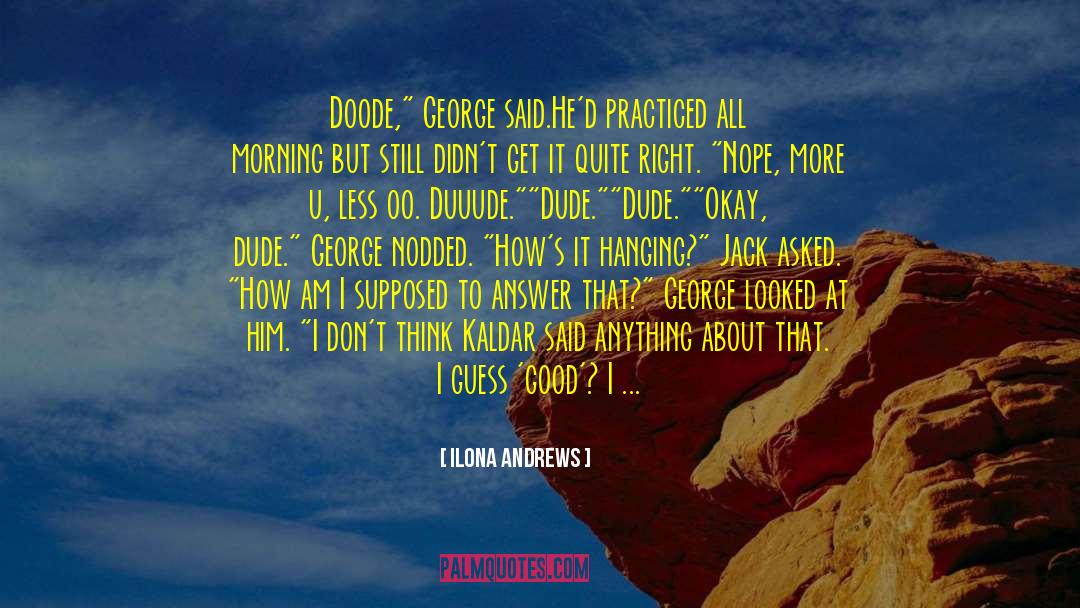 Oo quotes by Ilona Andrews
