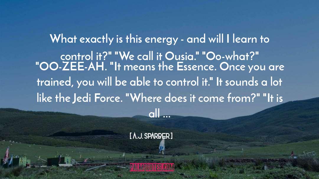 Oo quotes by A.J. Sparber
