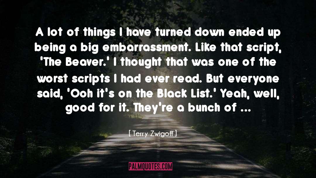 Ooh quotes by Terry Zwigoff