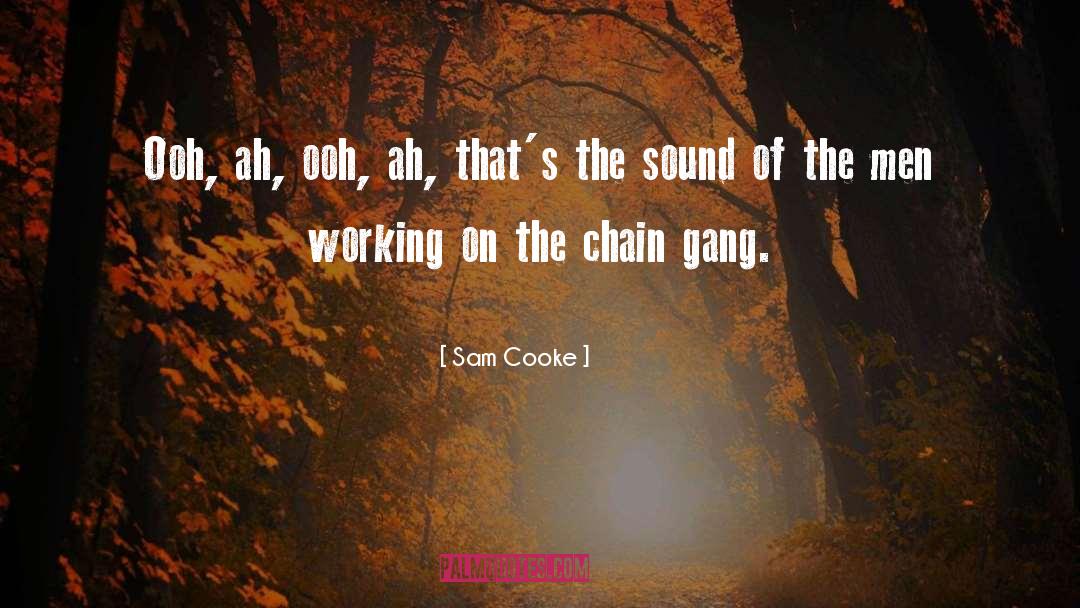 Ooh quotes by Sam Cooke