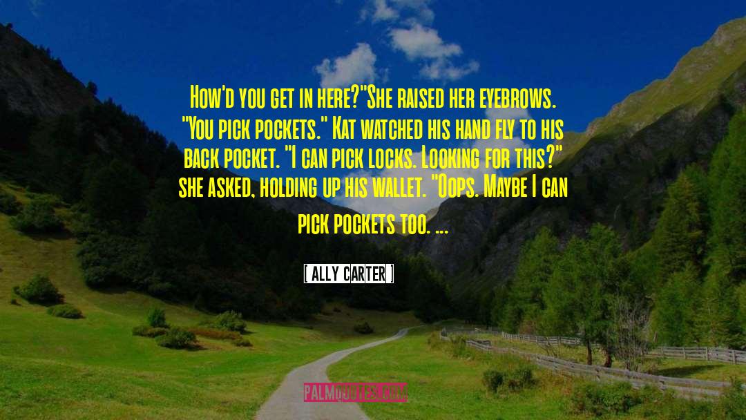 Oops quotes by Ally Carter