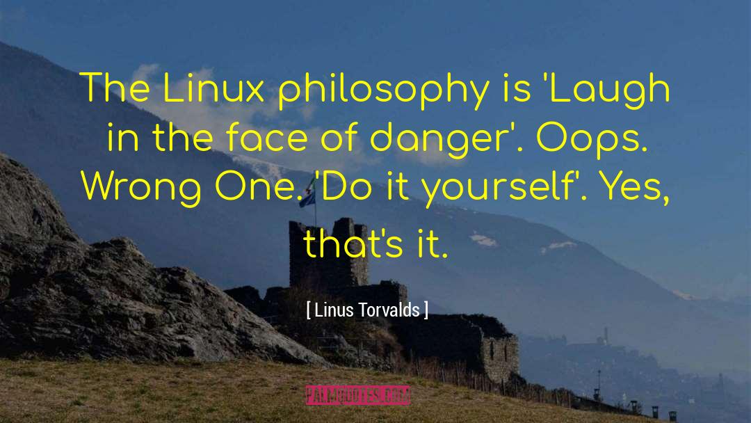 Oops quotes by Linus Torvalds
