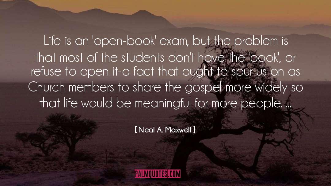 Open Book quotes by Neal A. Maxwell