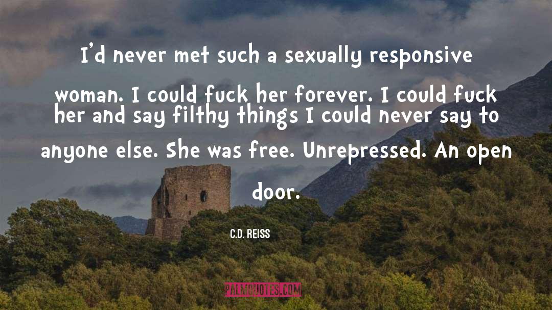 Open Door quotes by C.D. Reiss