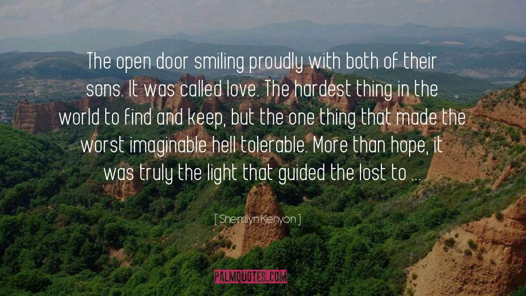 Open Door quotes by Sherrilyn Kenyon