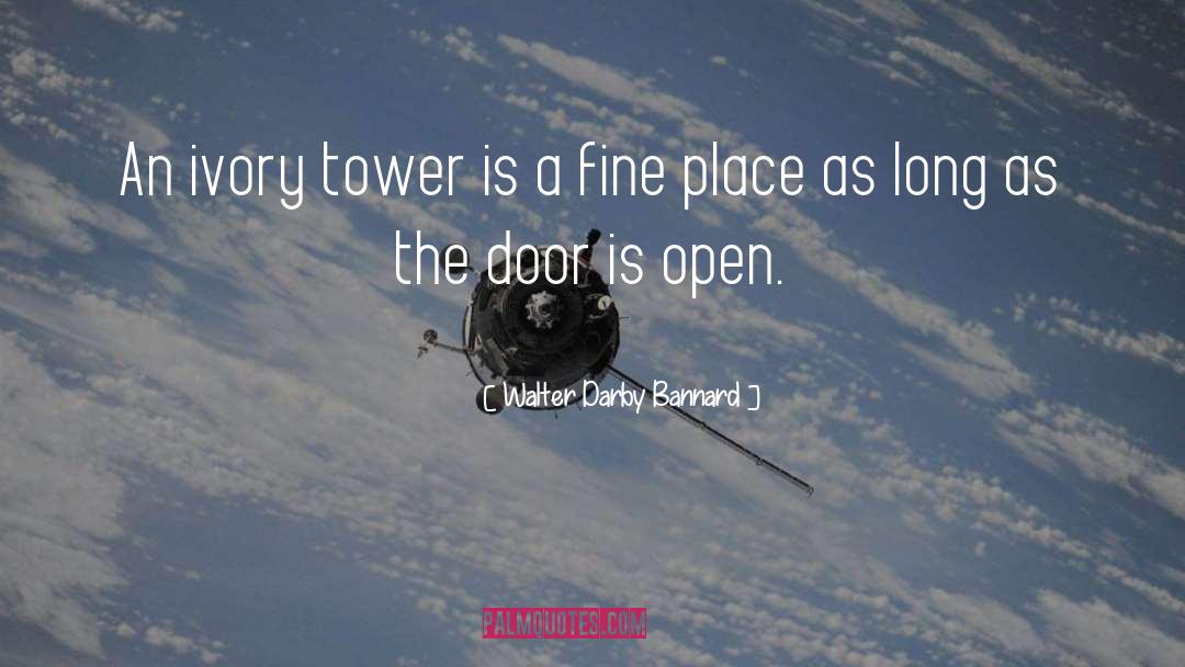 Open Doors quotes by Walter Darby Bannard