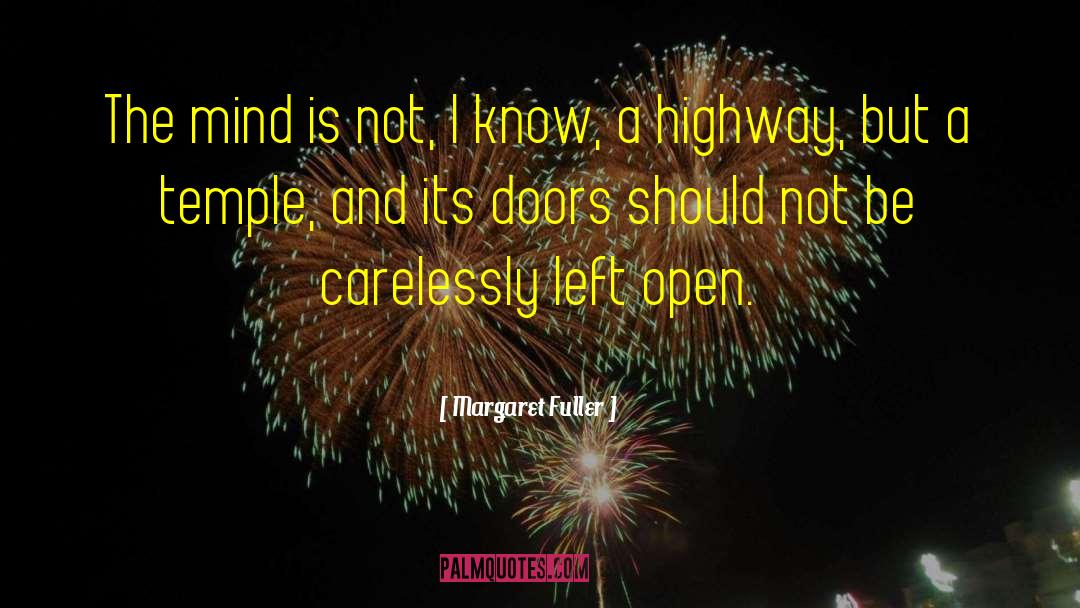 Open Doors quotes by Margaret Fuller