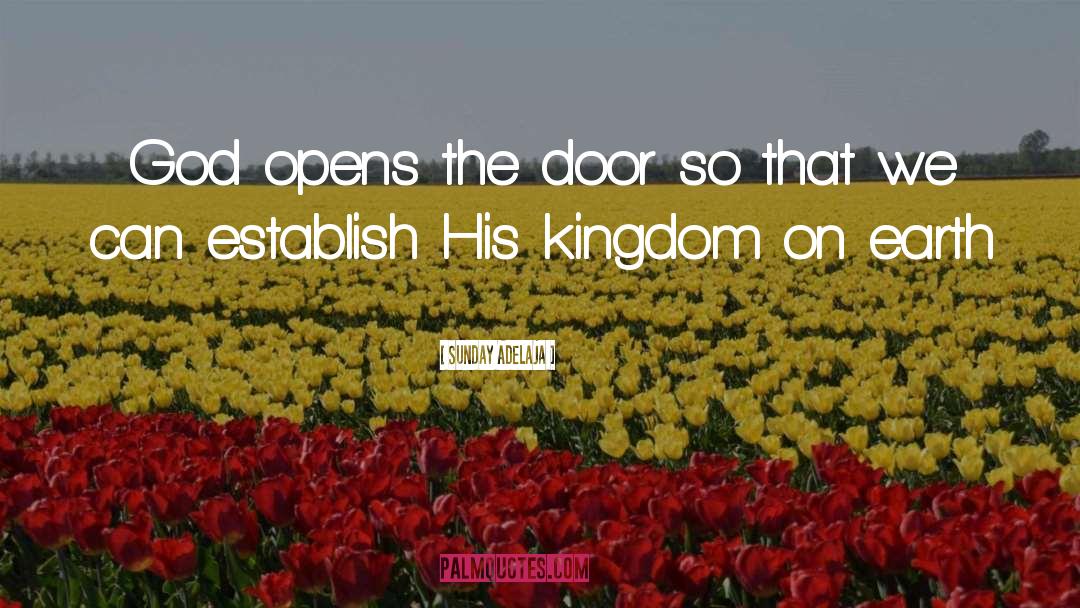 Open Doors quotes by Sunday Adelaja