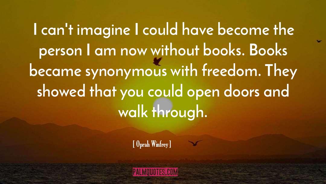 Open Doors quotes by Oprah Winfrey