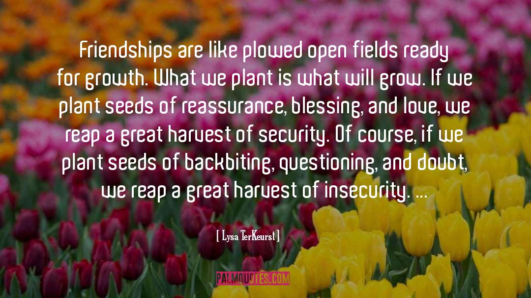 Open Fields quotes by Lysa TerKeurst