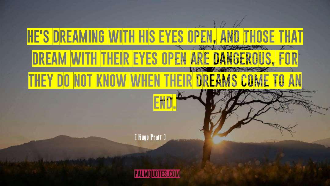 Open Fields quotes by Hugo Pratt